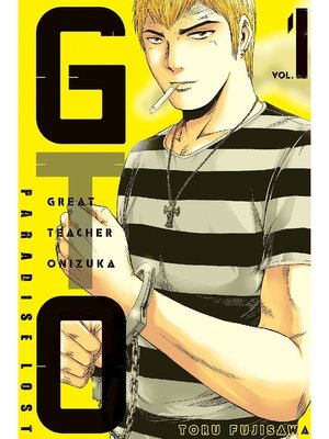 cover image of GTO Paradise Lost, Volume 1